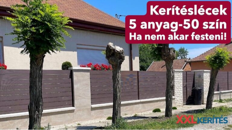 A tartós lemez kerítés elemek az XXL kerítés kínálatában